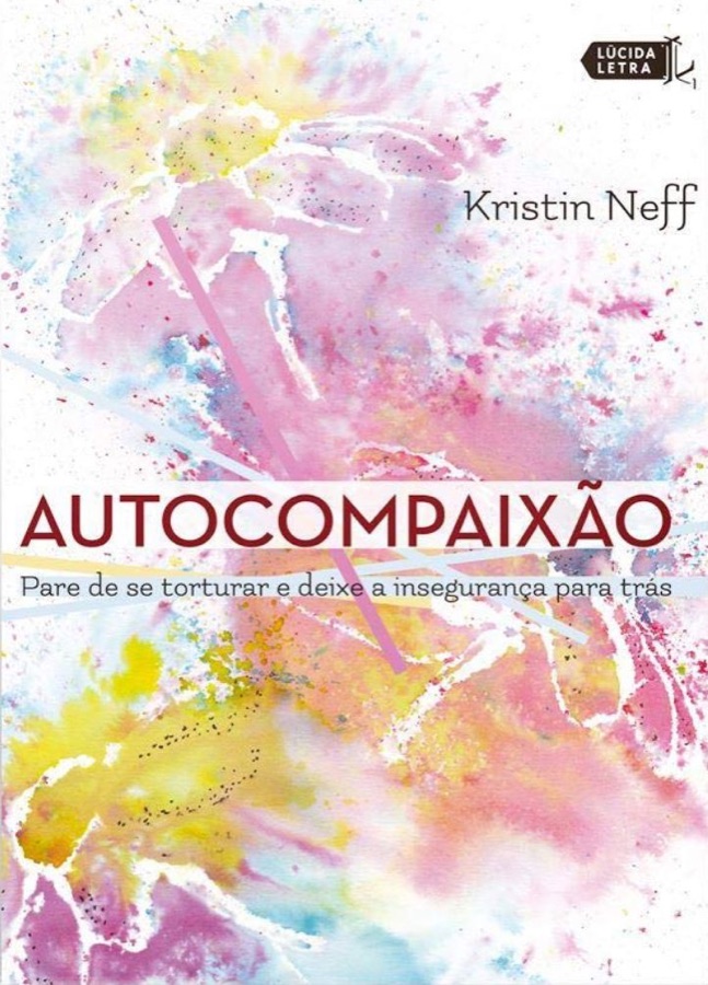 Capa do livro Autocompaixão, de Kristin Neff