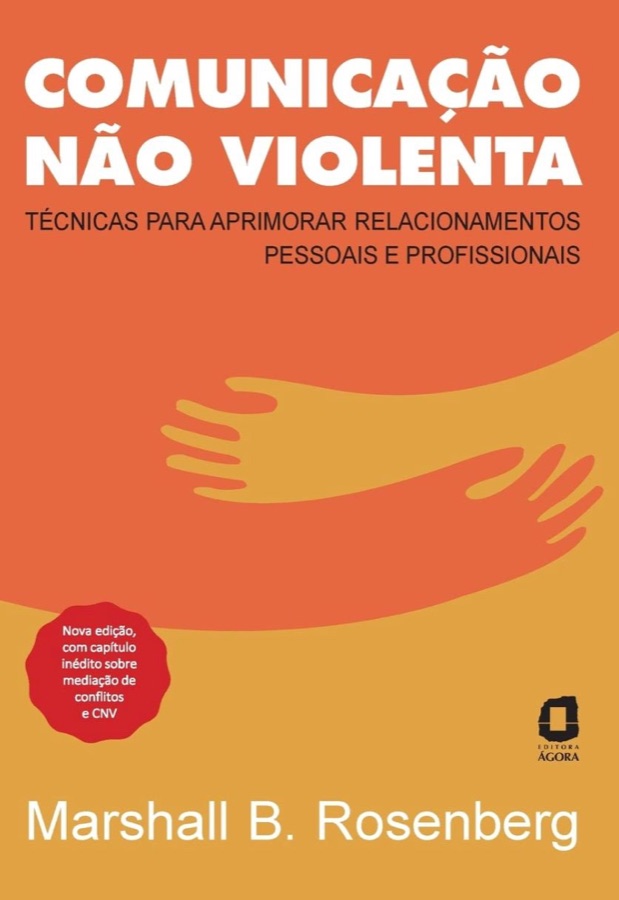 Capa do livro Comunicação Não Violenta, de Marshall Rosenberg